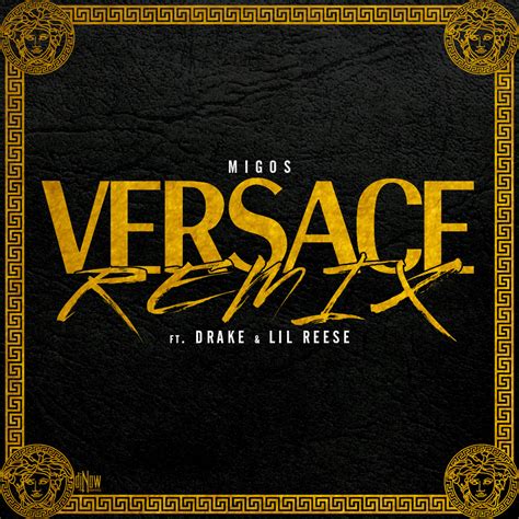 versace remix genius|drake Versace migos.